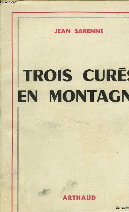 TROIS CURES EN MONTAGNE