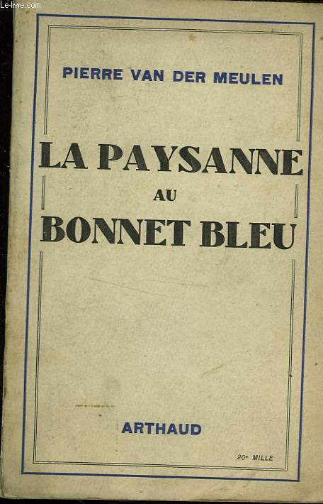LA PAYSANNE AU BONNET BLEU - VAN DER MEULEN PIERRE - 1943 - Afbeelding 1 van 1