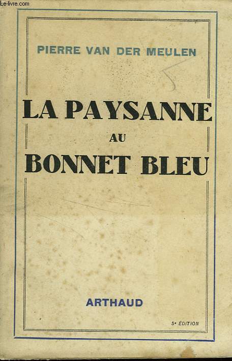 LA PAYSANNE AU BONNET BLEU