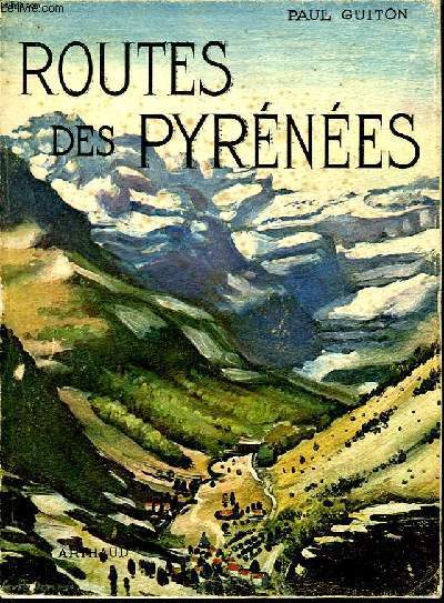 ROUTES DES PYRENEES