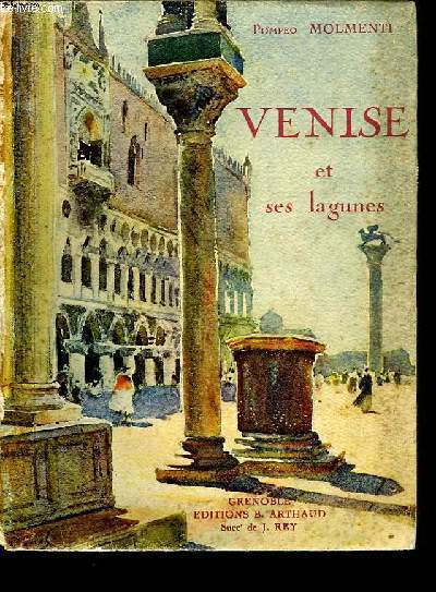 VENISE ET SES LAGUNES