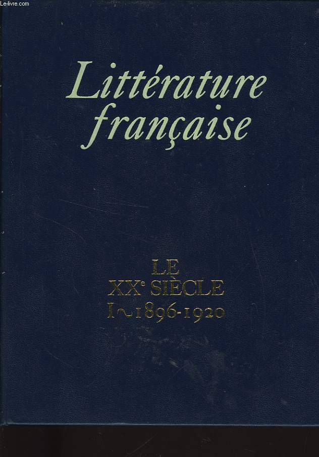 LE XX° SIECLE 1896-1920
