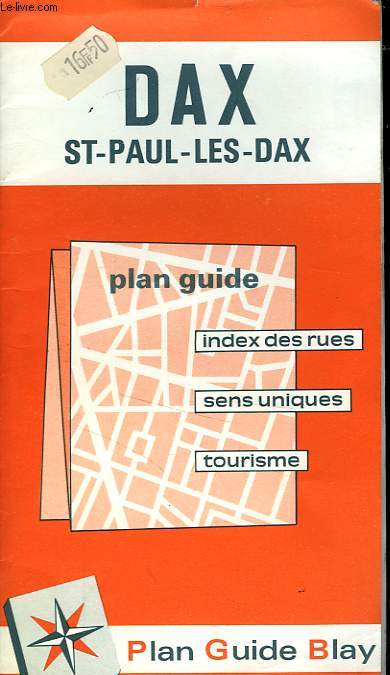 PLAN GUIDE BLAY DE DAX, ST PAUL LES DAX