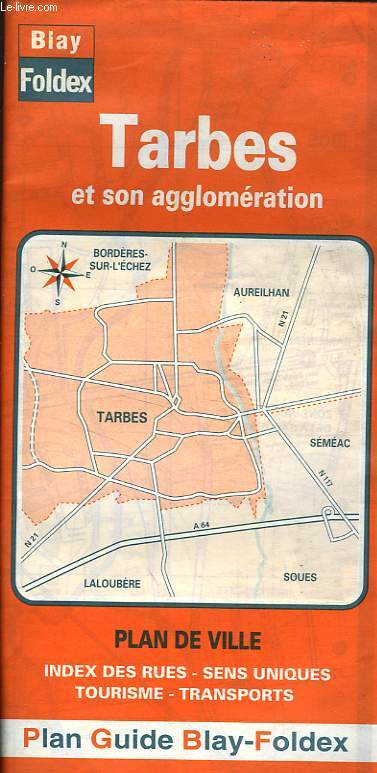 PLAN GUIDE BLAY DE TARBES ET SON AGGLOMERATION