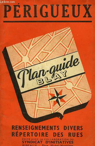 PLAN GUIDE BLAY DE PERIGUEUX