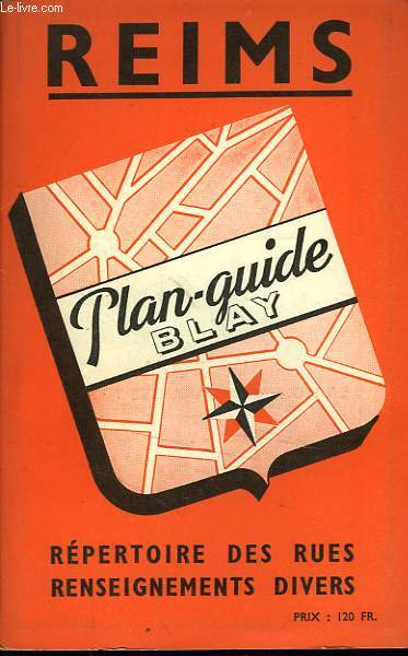 PLAN GUIDE BLAY DE REIMS