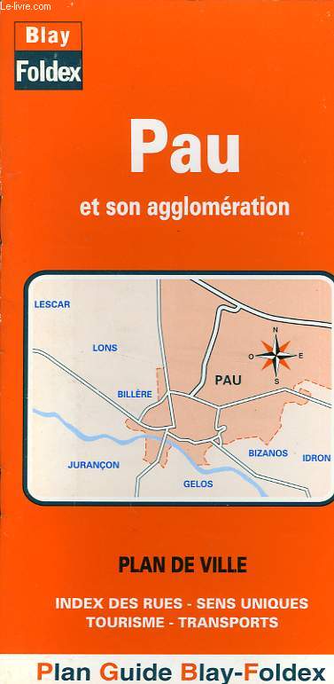 PLAN GUIDE BLAY DE PAU ET SON AGGLOMERATION
