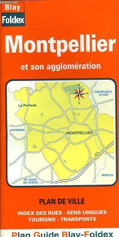 PLAN GUIDE BLAY DE MONTPELLIER ET SON AGGLOMERATION