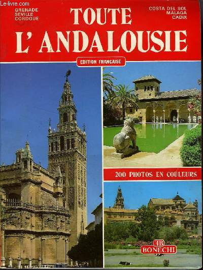 TOUTE L'ANDALOUSIE