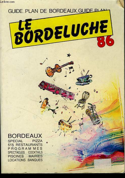 LE BORDELUCHE 86