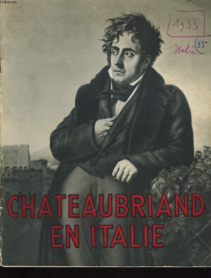 CHATEAUBRIAND EN ITALIE