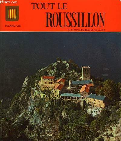 TOUT LE ROUSSILLON