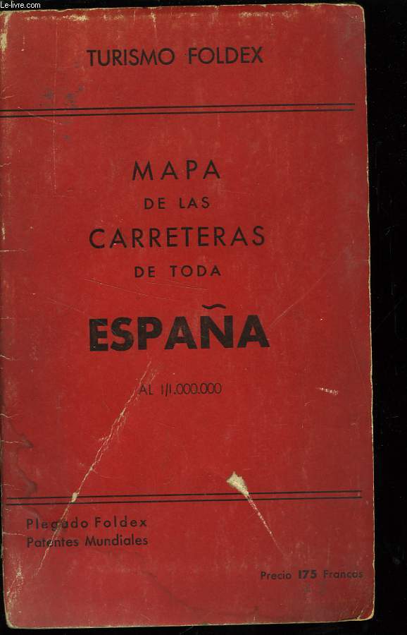 MAPA DE LAS CARRETERAS DE TODA ESPANA