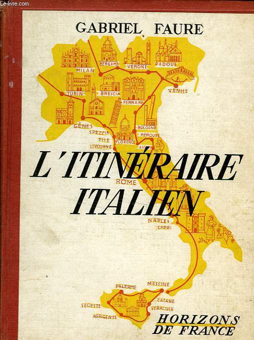 L'ITINERAIRE ITALIEN