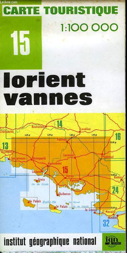 IGN, CARTE TOURISTIQUE 1:100 000, n15, LORIENT VANNES