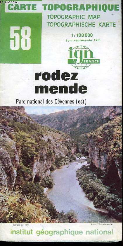 IGN, CARTE TOURISTIQUE 1:100 000, n58, RODEZ MENDE