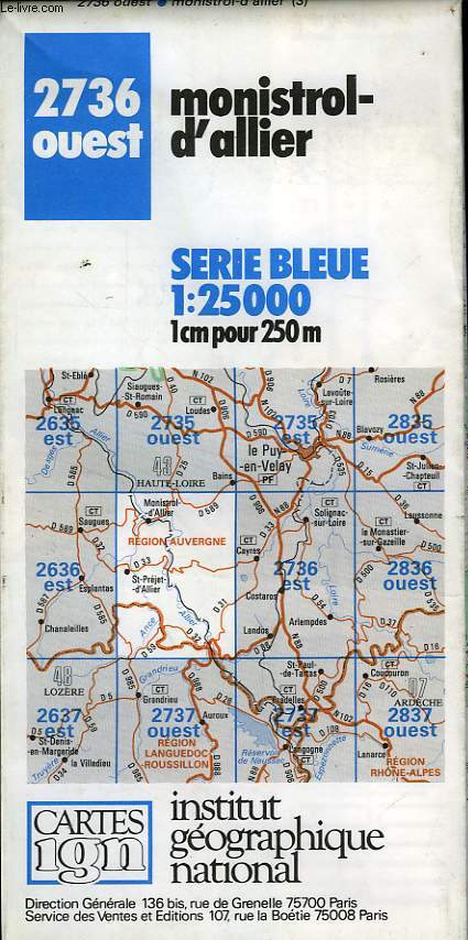 IGN, CARTE SERIE BLEUE 1:25000, n2736 OUEST, MONISTROL D'ALLIER