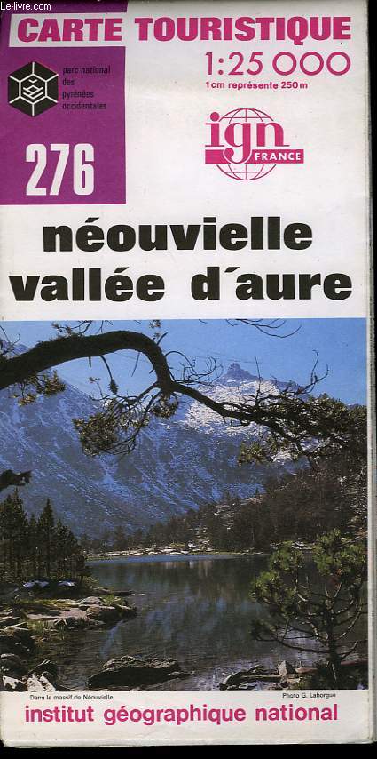 IGN, CARTE TOURISTIQUE 1:25000, n276, NEOUVIELLE VALLE D'AURE