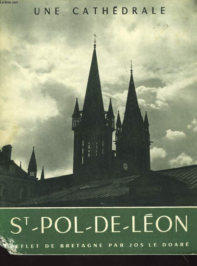 UNE CATHEDRAL SAINT-POL-DE-LEON