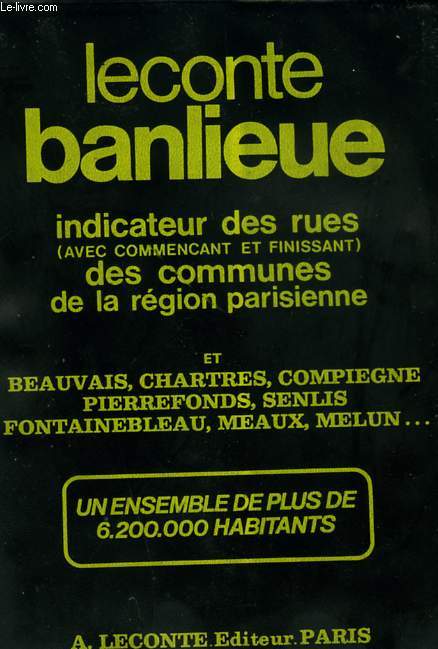 BANLIEUE - INDICATEUR DES RUES DES COMMUNES DE LA REGION PARISIENNES