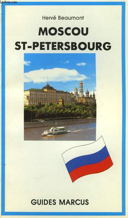 GUIDE MARCUS - MOSCOU & SAINT PETERSBOURG