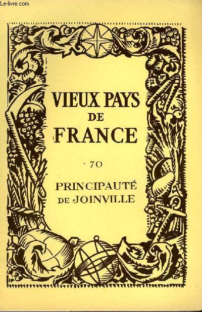 VIEUX PAYS DE FRANCE N70 PRINCIPAUTE DE JOINVILLE