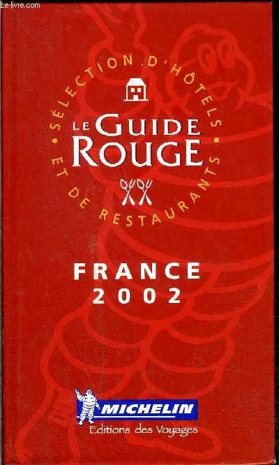 GUIDE ROUGE MICHELIN France