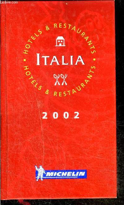 GUIDE ROUGE MICHELIN ITALIE - Htels et restaurants