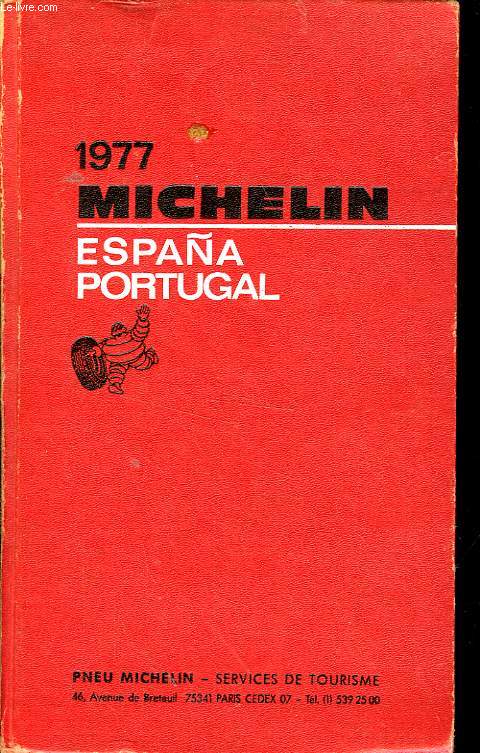 GUIDE ROUGE MICHELIN Espagne/Portugal