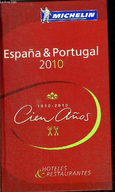 GUIDE ROUGE MICHELIN Espagne/Portugal