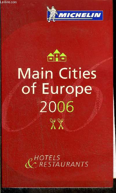 GUIDE ROUGE MICHELIN Main cities of Europ