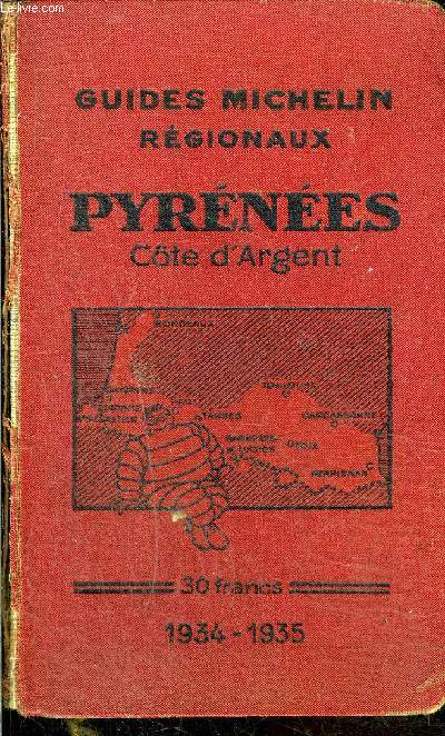 GUIDES ROUGE MICHELIN Rgionaux - Pyrnes Cte d'Argent