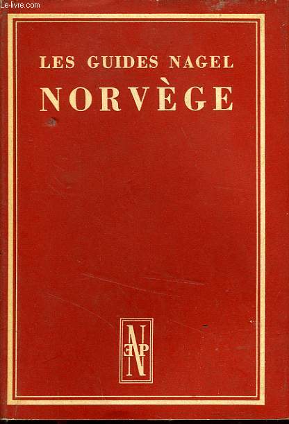 LES GUIDES NAGEL NORVEGE