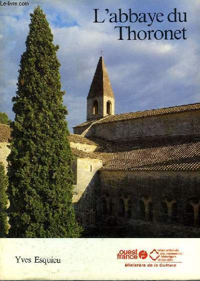 L'ABBAYE DU THORONET