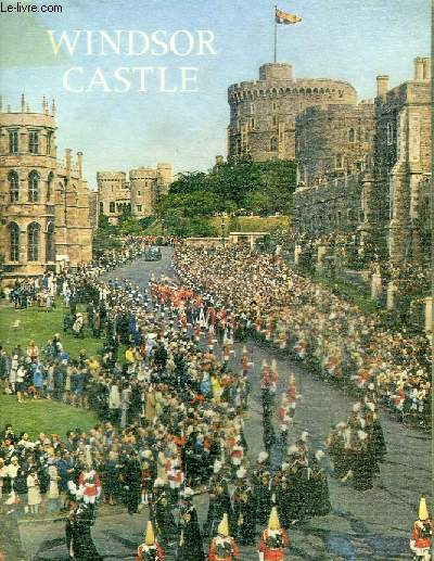 WINDSOR CASTLE