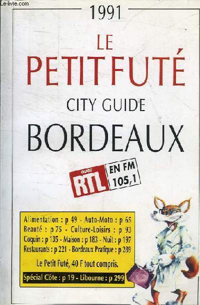 LE PETIT FUTE - CITY GUIDE BORDEAUX