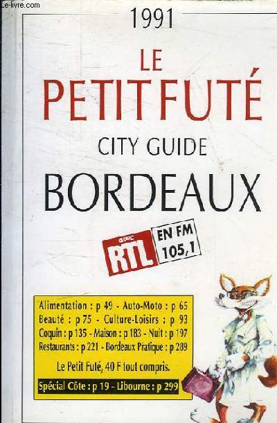 LE PETIT FUTE - CITY GUIDE BORDEAUX