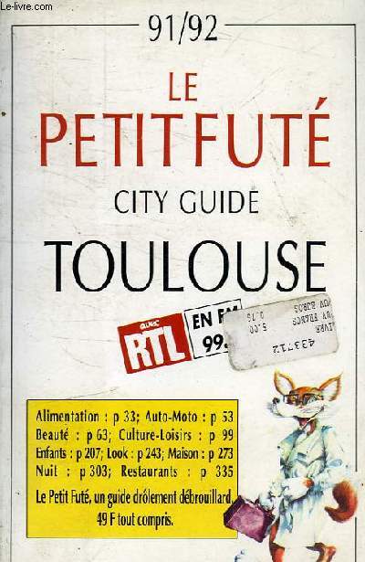LE PETIT FUTE CITY GUIDE TOULOUSE