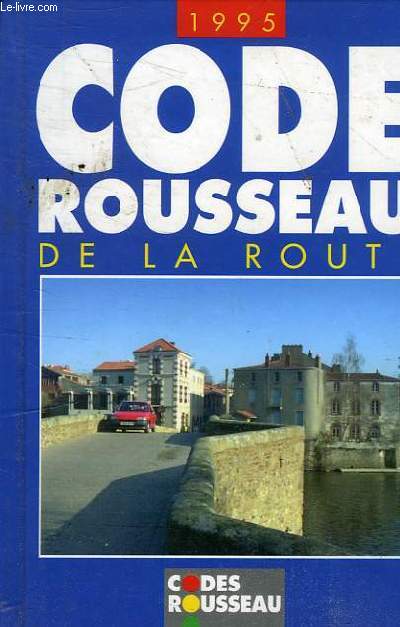 CODE ROUSSEAU DE LA ROUTE