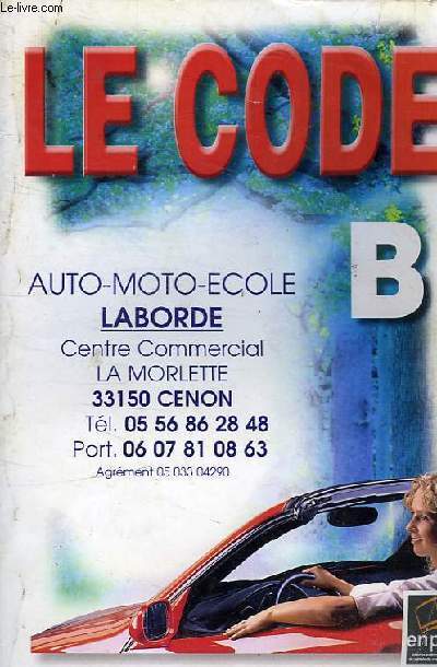 LE CODE B - AUTO MOTO ECOLE LABORDE