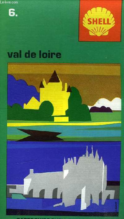 VAL DE LOIRE. CARTOGUIDE SHELL BERRE N6