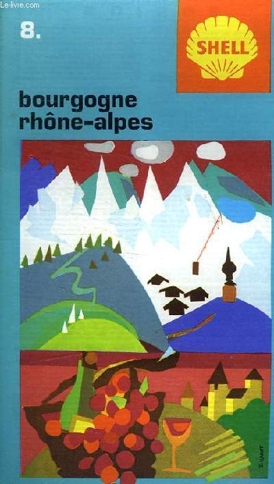 BOURGOGNE RHONE ALPES. CARTOGUIDE SHELL BERRE N8