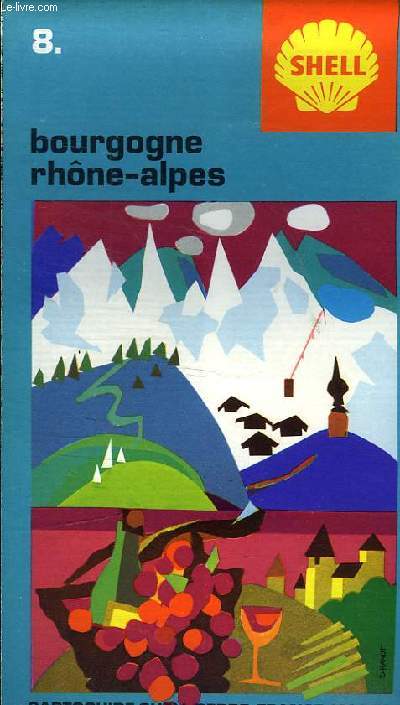 BOURGOGNE RHONE ALPES. CARTOGUIDE SHELL BERRE N8