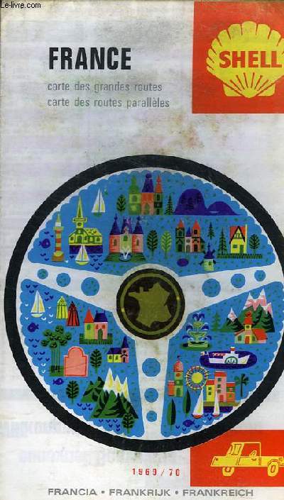 FRANCE CARTE DES GRANDES ROUTES, CARTE DES ROUTES PARALLELES