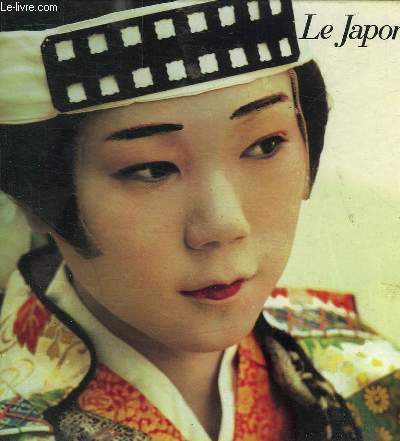 LE JAPON - LA TROISIEME PUISSANCE MONDIALE RESTEE FIDELE A SES TRADITIONS