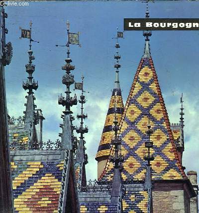LA BOURGOGNE TOURISME FRANCE N10
