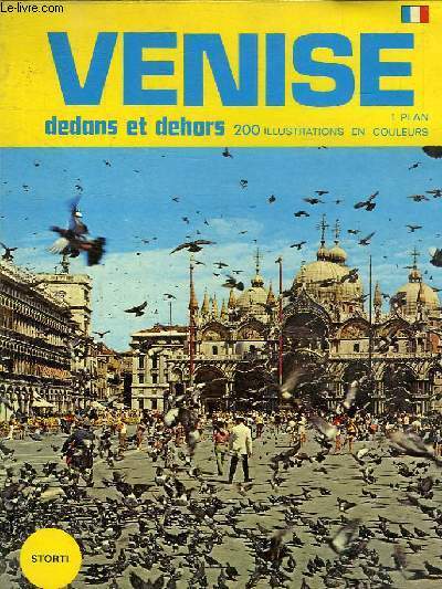 VENISE DEDANS ET DEHORS