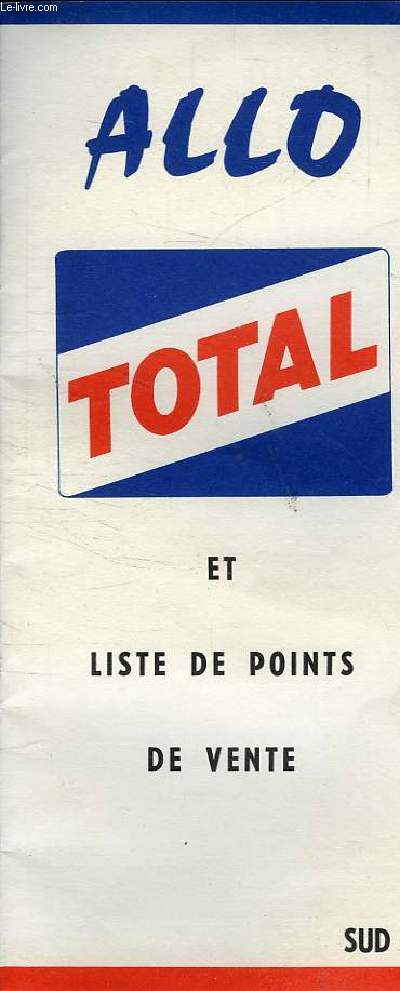 ALLO SUD - TOTAL ET LISTE DE POINTS DE VENTE