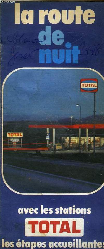 LA ROUTE DE NUIT - LES ETAPES ACCUEILLANTES