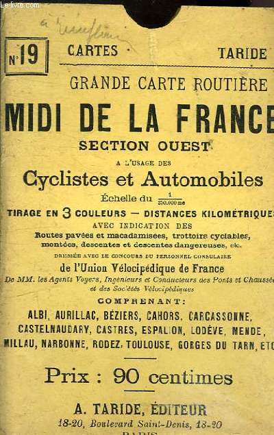 GRANDE CARTE ROUTIERE SECTION OUEST A L'USAGE DES CYCLISTES ET AUTOMOBILISTES N19